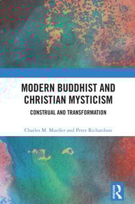 Modern Buddhist and Christian Mysticism