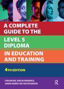 Complete Guide to the Level 5 Diploma in Education and Training