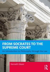 From Socrates to the Supreme Court