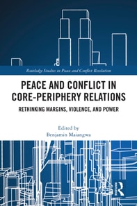 Peace and Conflict in Core-Periphery Relations