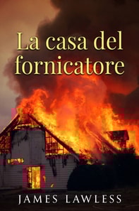 La casa del fornicatore