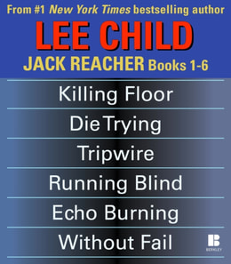 Lee Child's Jack Reacher Books 1-6