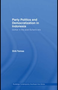 Party Politics and Democratization in Indonesia