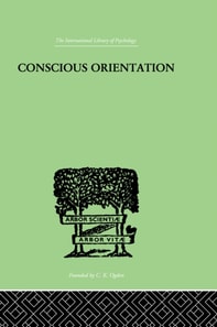 Conscious Orientation
