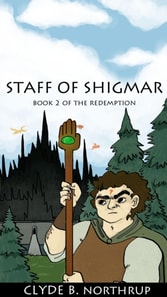 Staff of Shigmar: Book 2 of The Redemption