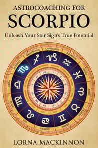 AstroCoaching For Scorpio - Unleash Your Star Sign's True Potential