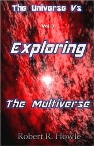 Exploring the Multiverse
