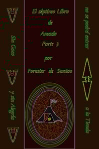 El Septimo Libro de Amado Parte 3