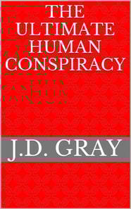 Ultimate Human Conspiracy