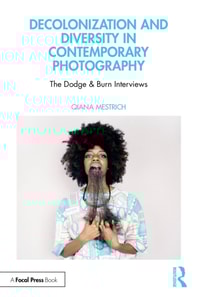 Decolonization and Diversity in Contemporary Photography