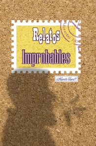 Relatos improbables