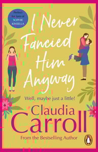 I Never Fancied Him Anyway