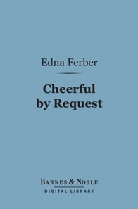 Cheerful by Request (Barnes & Noble Digital Library)