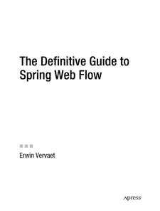 Definitive Guide to Spring Web Flow