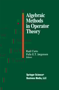 Algebraic Methods in Operator Theory