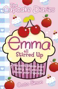 Cupcake Diaries: Emma all Stirred up!