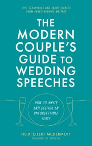 Modern Couple's Guide to Wedding Speeches