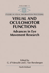 Visual and Oculomotor Functions