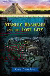 Stanley Brambles and the Lost City