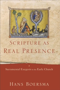 Scripture as Real Presence