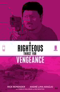Righteous Thirst For Vengeance Vol. 2