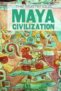 Mysterious Maya Civilization