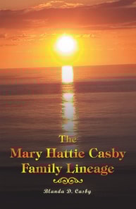 Mary Hattie Casby Family Lineage