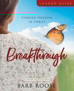 Breakthrough - Women's Bible Study Leader Guide