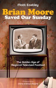 Brian Moore Saved Our Sundays