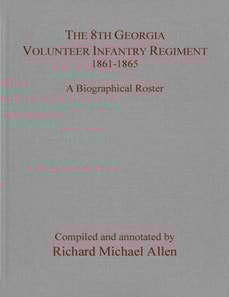 8th Georgia Volunteer Infantry Regiment 1861-1865