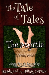 Myrtle: a funny fairy tale one act play