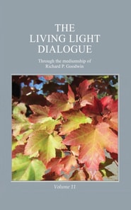 Living Light Dialogue Volume 11