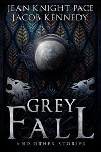 Grey Fall and Other Stories