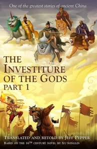 Investiture  of the Gods Part 1