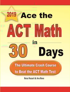 Ace the ACT Math in 30 Days