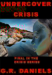 Undercover Crisis