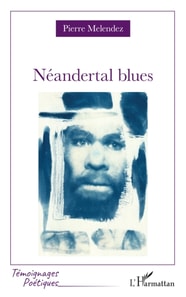 NEANDERTAL BLUES