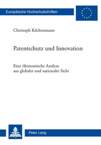 Patentschutz und Innovation