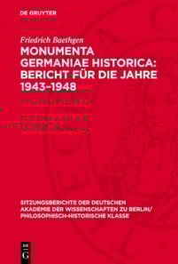 Monumenta Germaniae Historica: Bericht für die Jahre 1943–1948