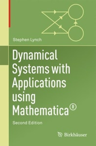 Dynamical Systems with Applications Using Mathematica(R)