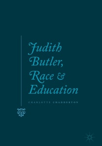 Judith Butler, Race and Education
