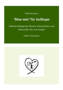 Selbstlernkurs: "Böse sein" für Anfänger