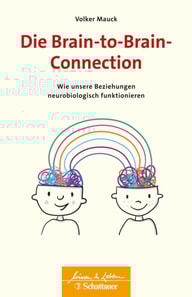Die Brain-to-Brain-Connection (Wissen & Leben)