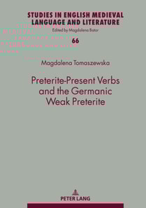 Preterite-Present Verbs and the Germanic Weak Preterite