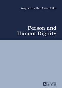 Person and Human Dignity