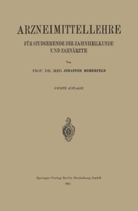 Arzneimittellehre für Studierende der Zahnheilkunde und Zahnärzte