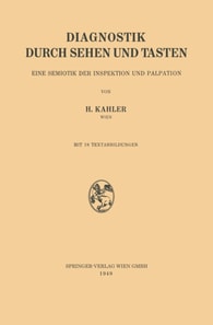 Diagnostik durch Sehen und Tasten