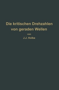 Berechnungsverfahren zur Bestimmung der kritischen Drehzahlen von geraden Wellen
