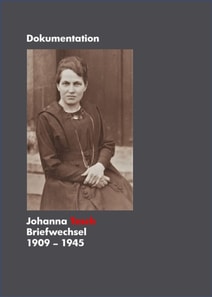 Johanna Tesch Briefwechsel 1909 - 1945