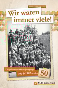 Wir waren immer viele